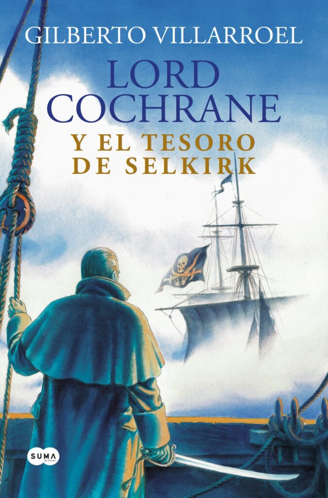 Lord Cochrane y el tesoro de Selkirk